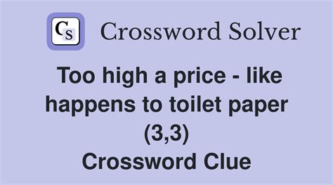 prices way too high crossword clue|Price that is too high